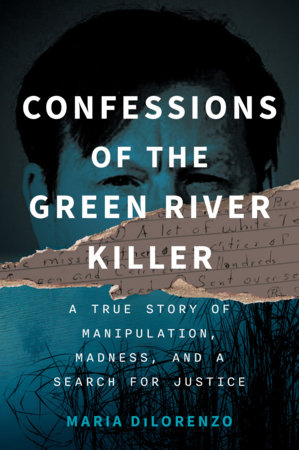 Book cover of Confessions of the Green River Killer by Hunter MFA alum Maria DiLorenzo